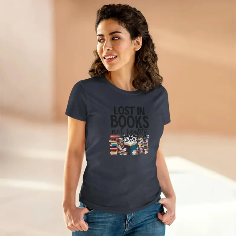 Lost In Book Not Reality Book Lovers Cotton Womens Tee 27