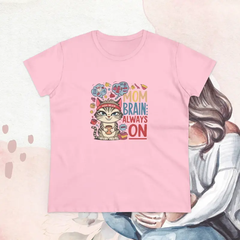 Mom Brain Always On Women Cotton Tshirt 12
