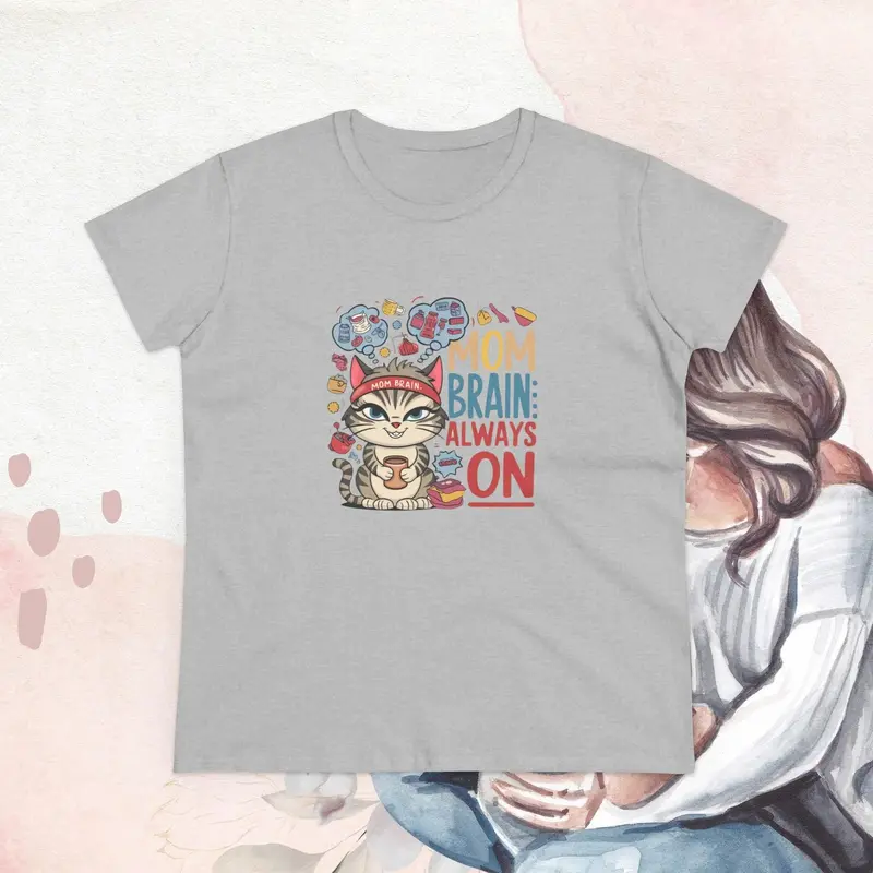 Mom Brain Always On Women Cotton Tshirt 16