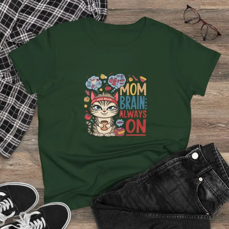 Mom Brain Always On Women Cotton Tshirt 8
