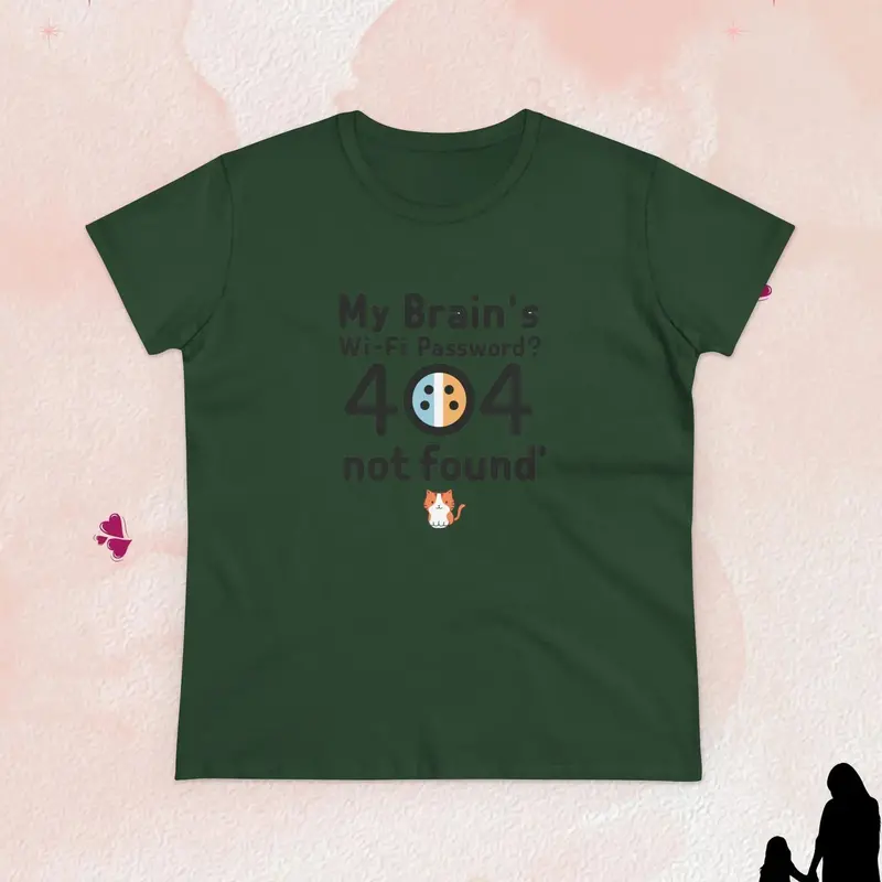 My Brain Wifi Password 404 Not Found Women Cotton Tee 14