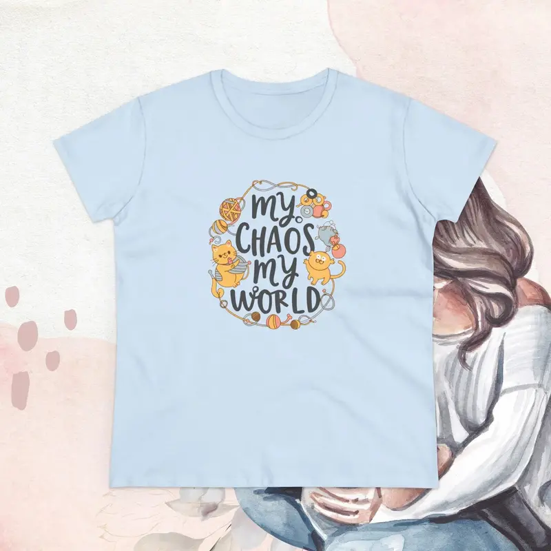 My Chaos My World Women Graphic Shirts 18