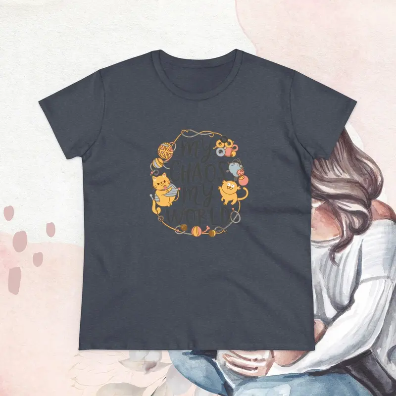 My Chaos My World Women Graphic Shirts 20
