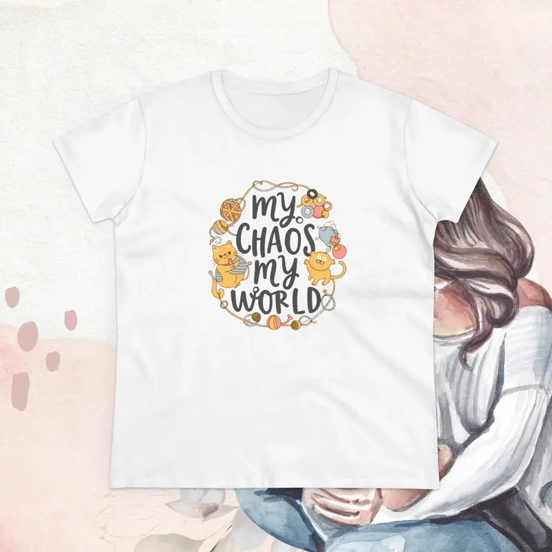 My Chaos My World Women Graphic Shirts 8