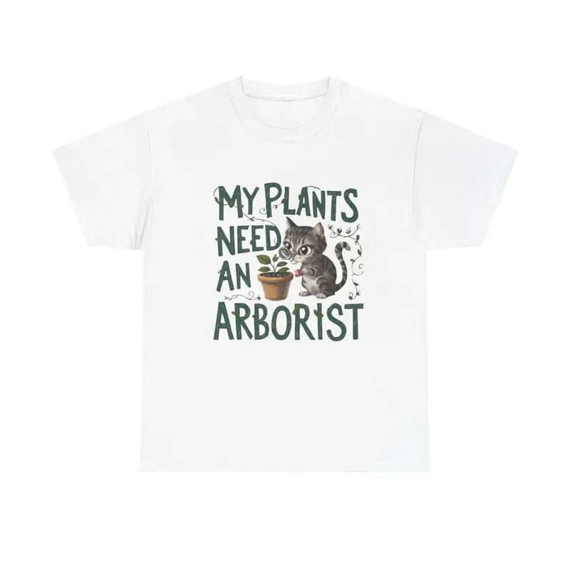 My Plant Need Arborist Cotton T-Shirt 5