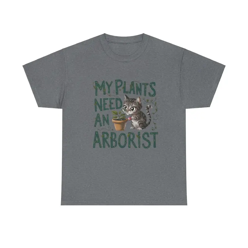 My Plant Need Arborist Cotton T-Shirt 8