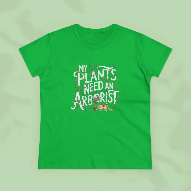 My Plant Need Arborist Cotton Women T-Shirt 11