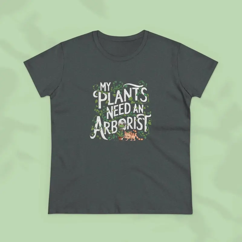 My Plant Need Arborist Cotton Women T-Shirt 21