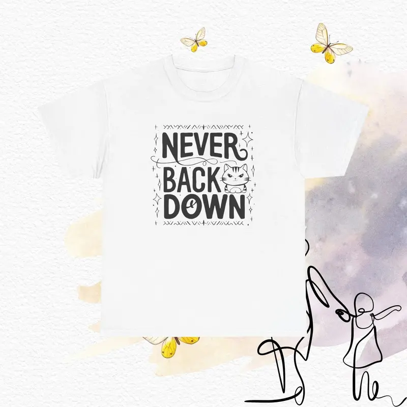 Never Back Down Cotton T-Shirts 5
