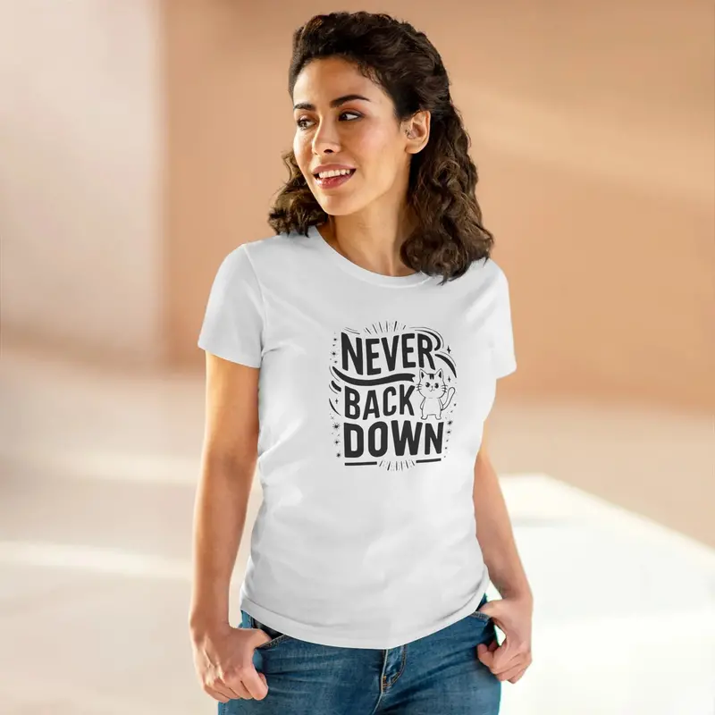 Never Back Down Women Graphic Tees 9