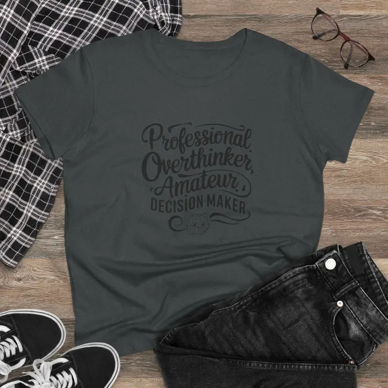 Overthinker Amature Descision Maker Women Graphic Tee 4