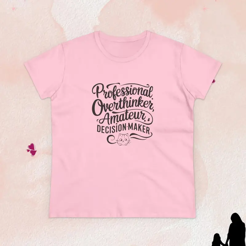 Overthinker Amature Descision Maker Women Graphic Tee 8