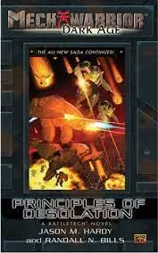 Principles Of Desolation Mechwarrior Dark Age 1