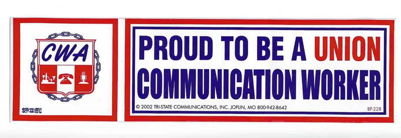 Proud To Be A Union Communication Worker #Bp-228 1