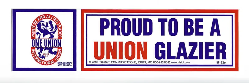 Proud To Be A Union Glazier Bumper Sticker #Bp-226 1