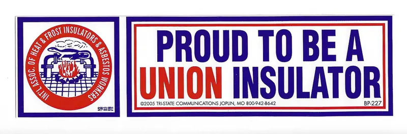 Proud To Be A Union Insulator Bumper Sticker #Bp-227 1