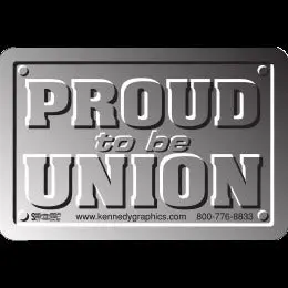 Proud To Be Union Chrome Hard Hat Decal 1