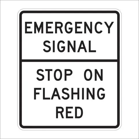 R10-14 Emergency Signal Stop On Flashing Red Sign 1