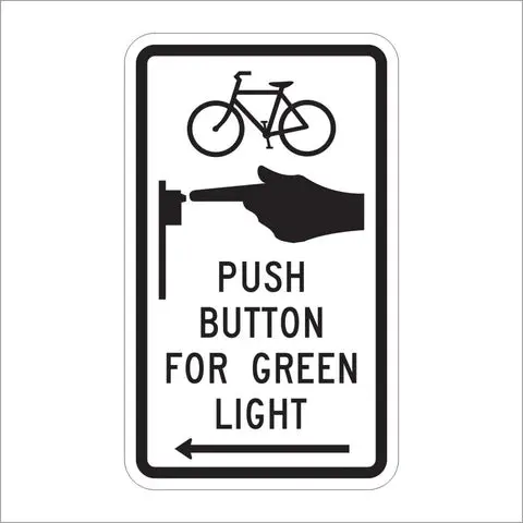 R10-26 Push Button For Green Light Sign 1