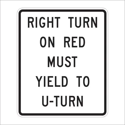 R10-30 Right Turn On Red Must Yield To U-Turn Sign 1