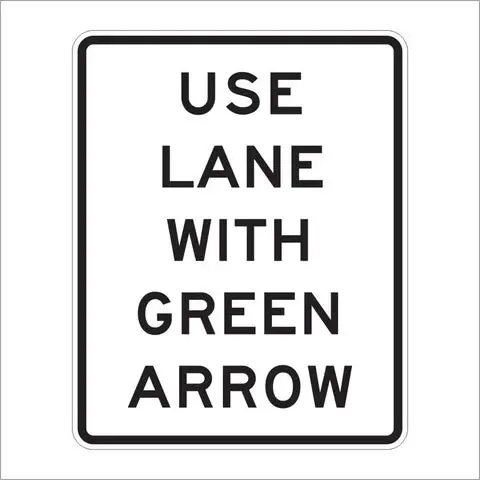 R10-8 Use Lane With Green Arrow Sign 1