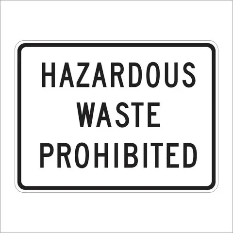R102a (Ca) Hazardous Waste Prohibited Sign 1