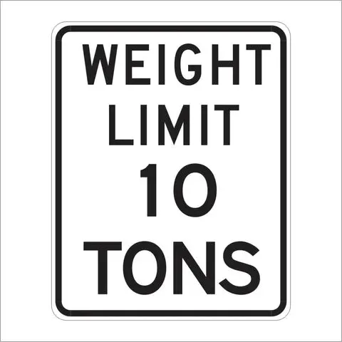R12-1 Weight Limit (Specify #) Tons Sign 1