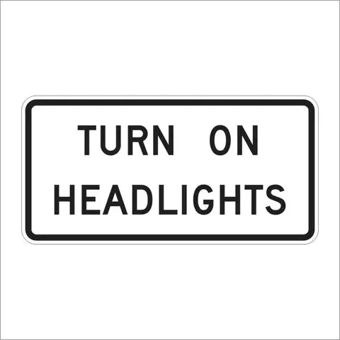 R16-8 Turn On Headlights Sign 1