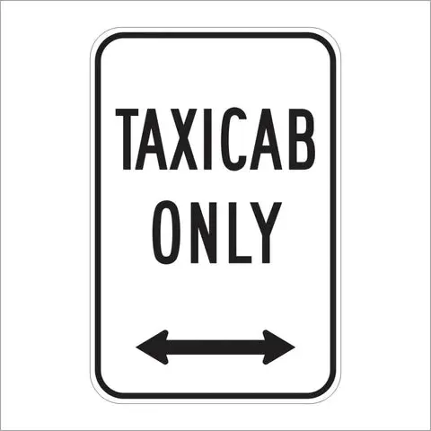 R24b (Ca) Taxicab Only Sign 1