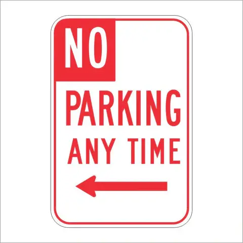 R28 (Ca) No Parking Any Time Sign 1