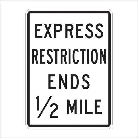 R3-42C Express Restriction Ends 1/2 Mile Sign 1