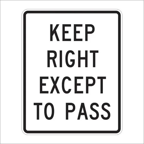 R4-16 Keep Right Except To Pass Sign 1