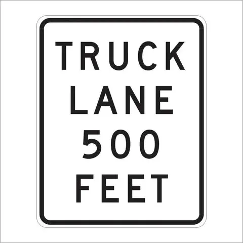R4-6 Truck Lane 500 Feet Sign 1