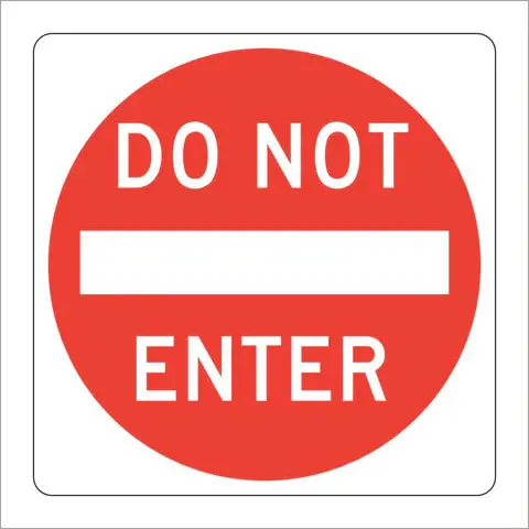 R5-1 Do Not Enter Sign 1