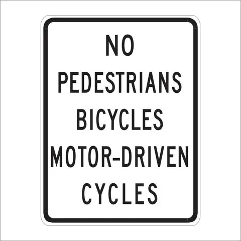 R5-10A No Pedestrians Bicycles Motor-Driven Cycles Sign 1
