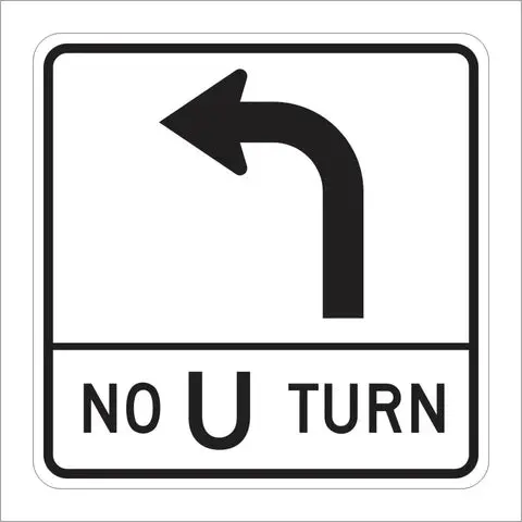 R73-3 (Ca) Left Turn No U-Turn Sign 1