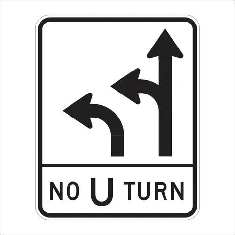R73-8 Double Left Lane Turn Or Straight No U-Turn Sign 1