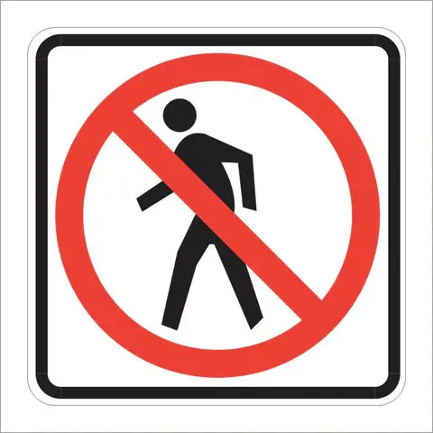 R9-3 No Pedestrians (Symbol) Sign 1