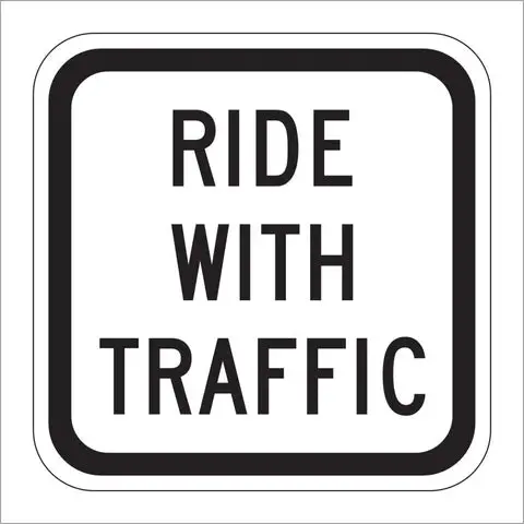 R9-3Cp Ride With Traffic Sign 1