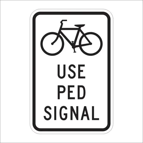 R9-5 Use Ped Signal Sign 1