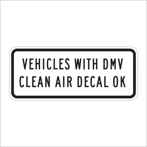 R93a (Ca) Vehicles With Dmv Clean Air Decal Ok Sign 1