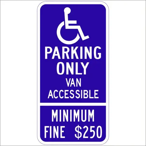 R99 (Ca) Handicap Parking Only 12” X 24” Combo Sign 1