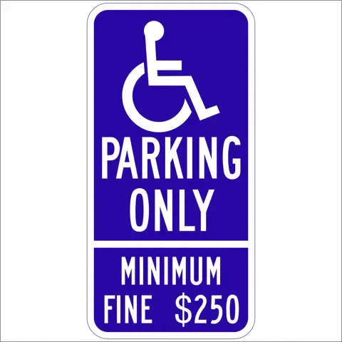 R99 (Ca) Handicap Parking Only 12” X 24” Sign 1