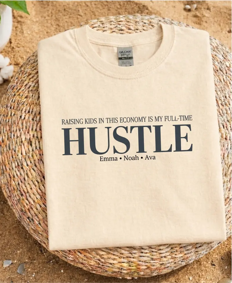 Raising a Kid in This Economy: Full-Time Hustle Cotton T-Shirt