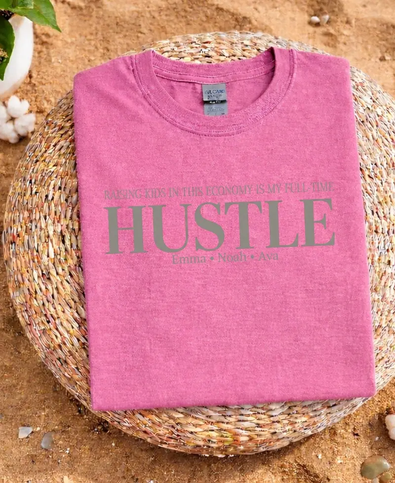 Raising a Kid in This Economy: Full-Time Hustle Cotton T-Shirt