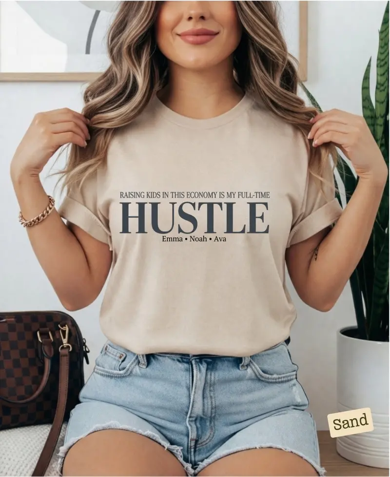 Raising Kid In This Economy Is My Full-Time Hustle Cotton Tshirt 50