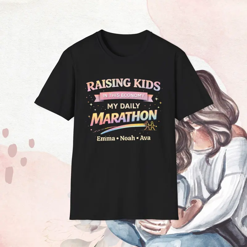 Raising Kid In This Economy Is My Marathon Cotton Tee 3