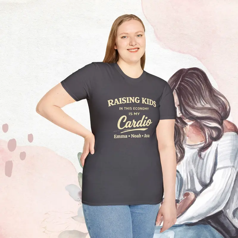 Raising Kids In This Economy Is My Cardio Cotton Tee 25