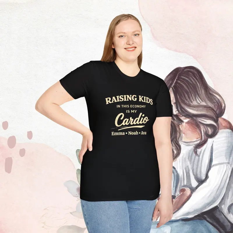 Raising Kids In This Economy Is My Cardio Cotton Tee 7