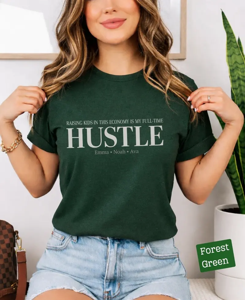 Raising Kids In This Economy My Full-Time Hustle Cotton Tee 58